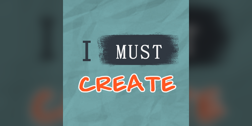 Cover image for I Must Create