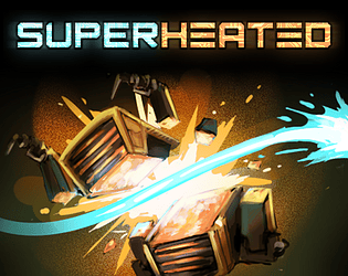 SUPERHEATED [Free] [Action] [Windows]