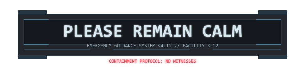 PLEASE REMAIN CALM