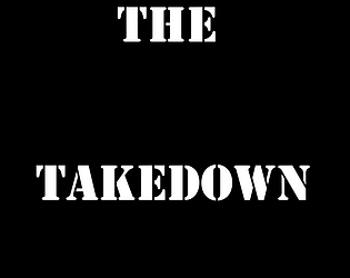 The TakeDown [Free] [Other] [Android]