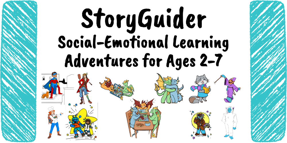 StoryGuider Social-Emotional Learning Adventures