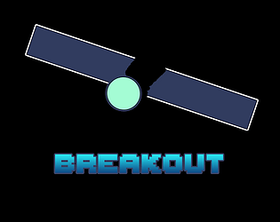 Breakout  20GamedevChallenge #2 [Free] [Action]