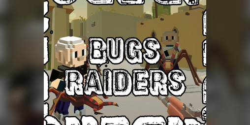 Cover image for Bugs Raiders