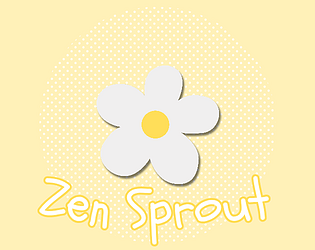 Zen Sprout. [Free] [Windows] [Android]