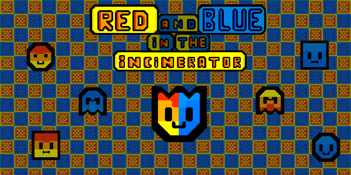 Red And Blue In The Incinerator