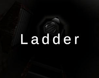 Ladder [Free] [Adventure] [Windows]