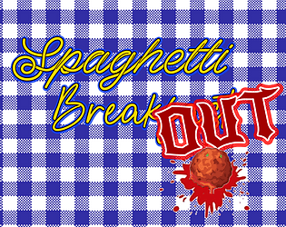 Spaghetti Breakout [Free] [Simulation]