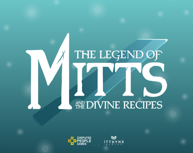 Cover image for The Legend of Mitts and the Divine Recipes