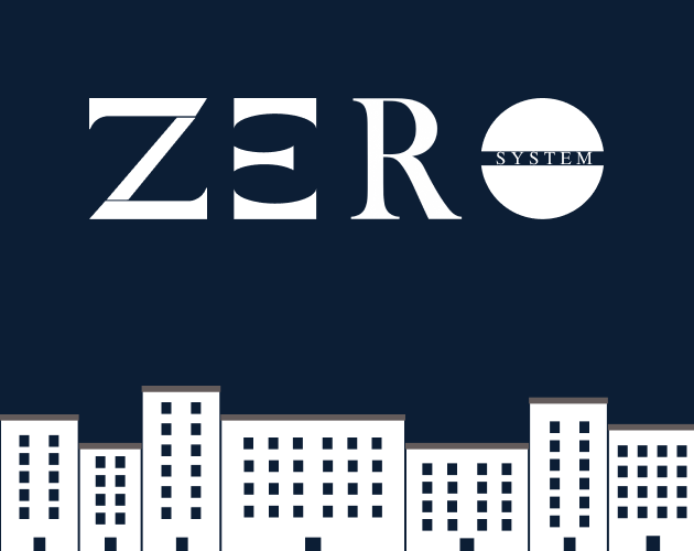 Zero System