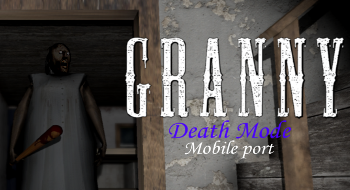 Cover image for Granny Death Mode Mobile