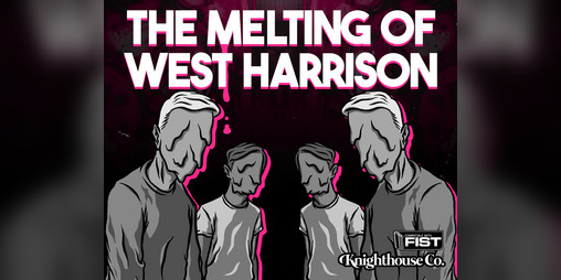Cover image for THE MELTING OF WEST HARRISON - a FIST Search and Rescue Mission