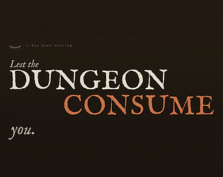 Lest the Dungeon Consume [$4.99] [Other] [Windows]