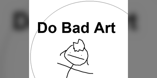 Cover image for Do Bad Art