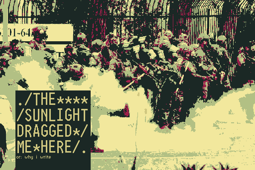 Cover image for The Sunlight Dragged Me Here