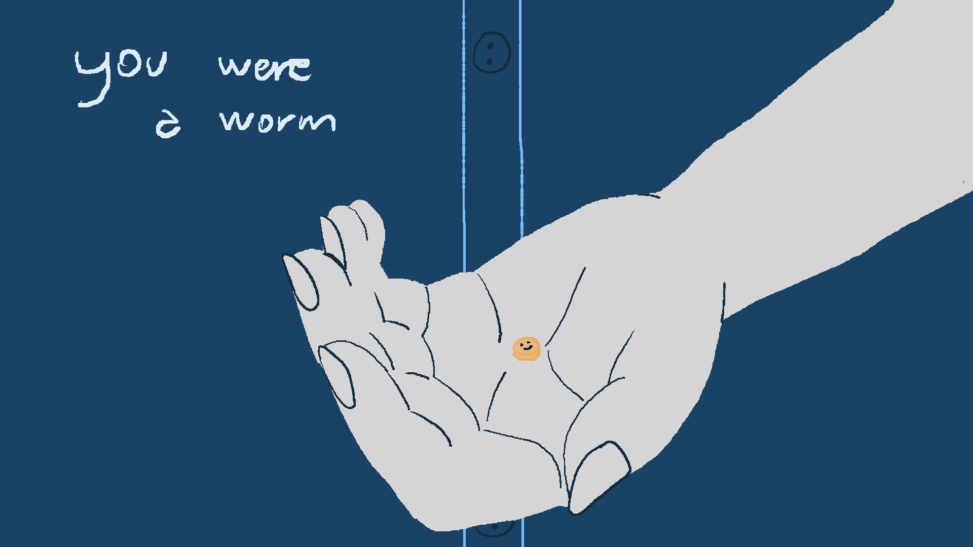 Cover image for you were a worm