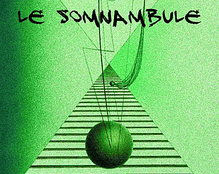 Le Somnambule [Free] [Visual Novel] [Windows] [macOS] [Linux]