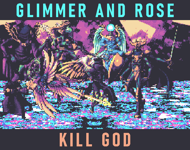 Glimmer and Rose Kill God cover