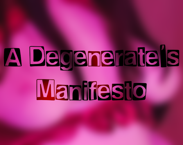 Cover art for A Degenerate's Manifesto by Docx — adult visual novel
