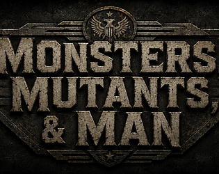 Monsters, Mutants, & Man [Free] [Action]
