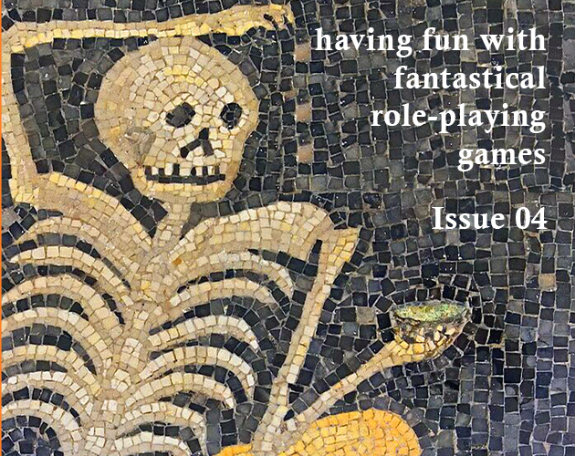 Cover image for having fun with fantastical role-playing games - Issue 04