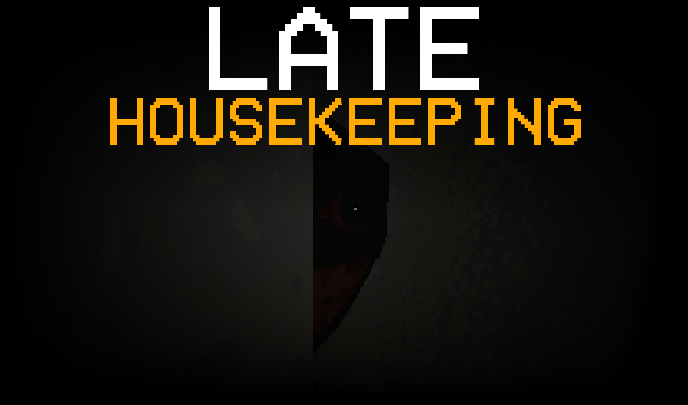 Late Housekeeping