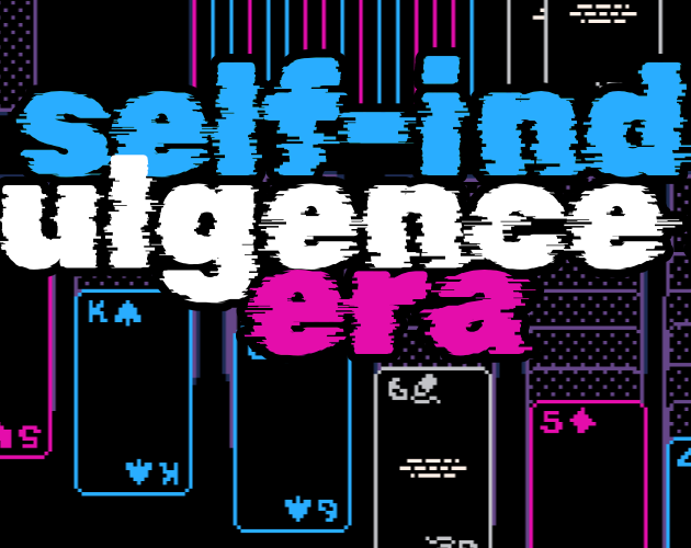 Cover image for self-indulgence era