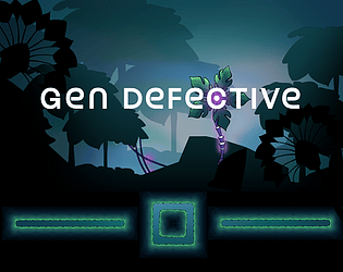 Gen Defective [Free] [Adventure]