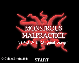 Monstrous Malpractice V1.4.3 With Original Script [Free] [Android]