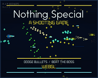 Nothing Special: A Shooting Game [Free] [Shooter]