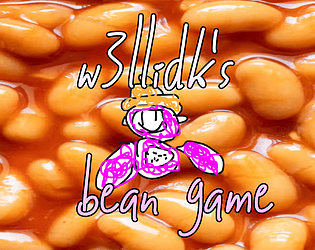 w3llidk's bean game [$1.00] [Other] [Windows]