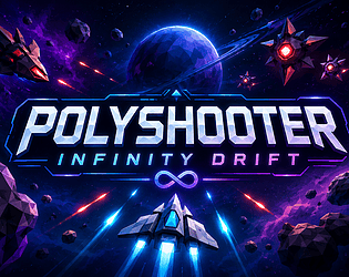 POLYSHOOTER INFINITY DRIFT [Free] [Windows]