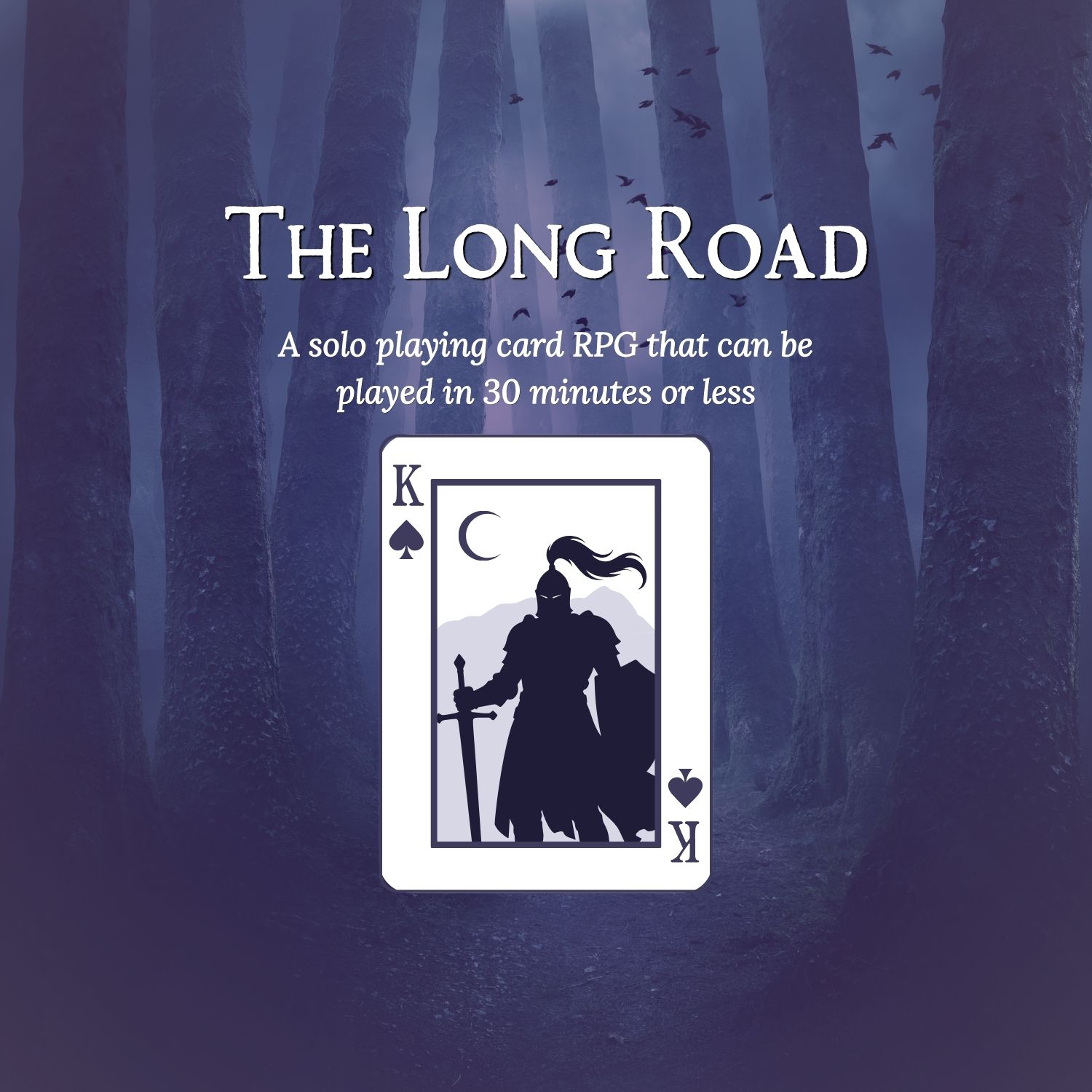 Cover image for The Long Road: A Solo Card Game RPG