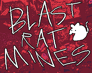 Blast Rat Mines [Free] [Action]