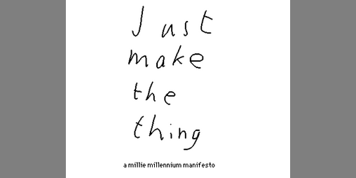 Cover image for Just Make The Thing