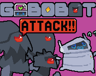 Gobobot ATTACK!!