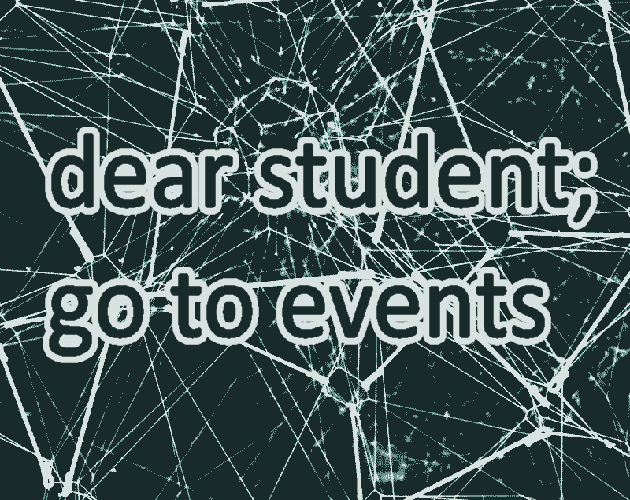 Cover image for dear student; go to events