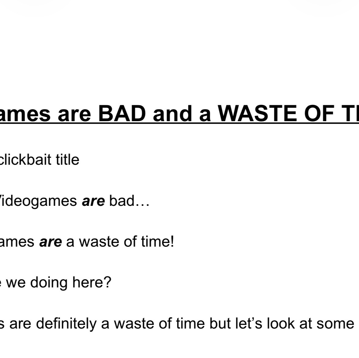 Cover image for Videogames are BAD and a WASTE OF TIME