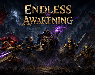 ENDLESS AWAKENING [Free] [Action]