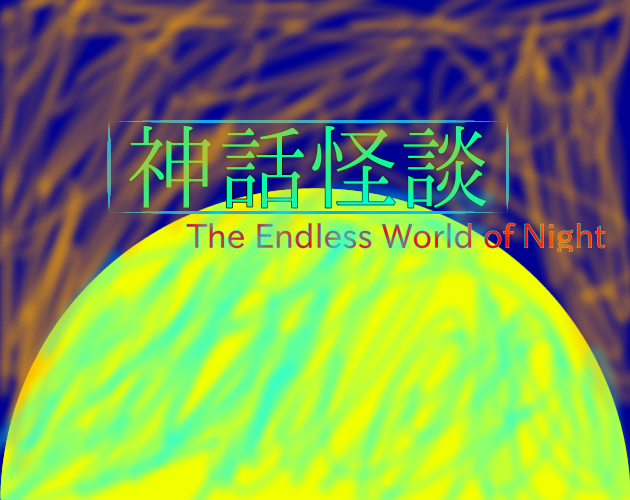 The Endless World of Night