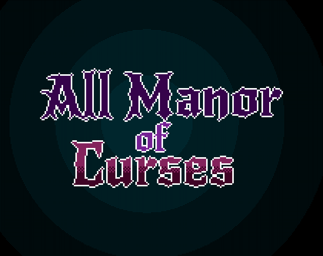 All Manor of Curses [Free] [Platformer] [Windows]
