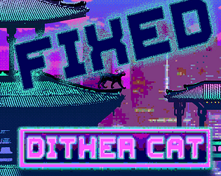 Dithercat 2