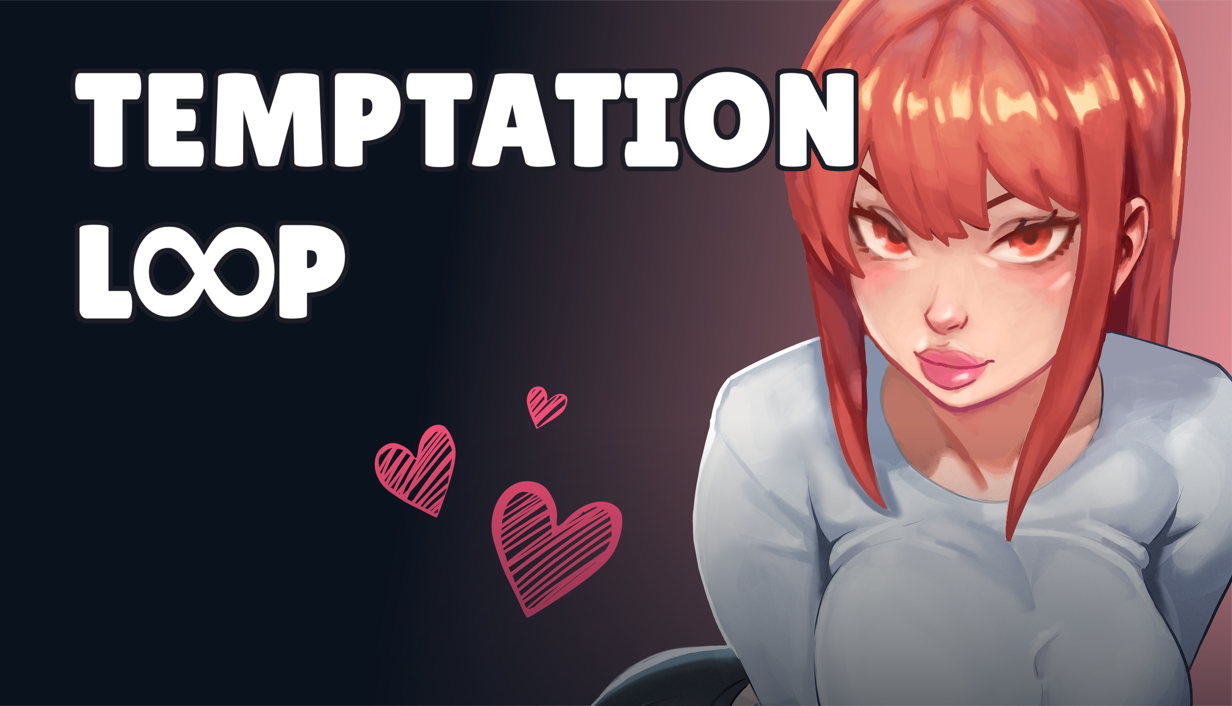 Temptation Loop
