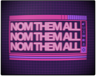 Nom Them All [Free] [Survival]