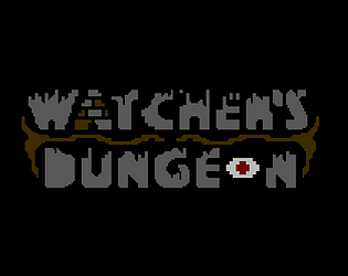 Watcher's Dungeon [Free] [Platformer]
