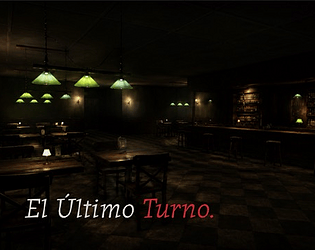 El Ultimo Turno [Free] [Survival] [Windows] [macOS]