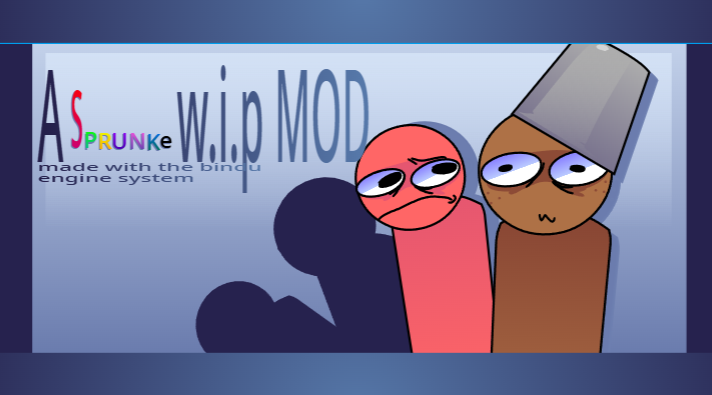 A W.I.P sprunke Mod