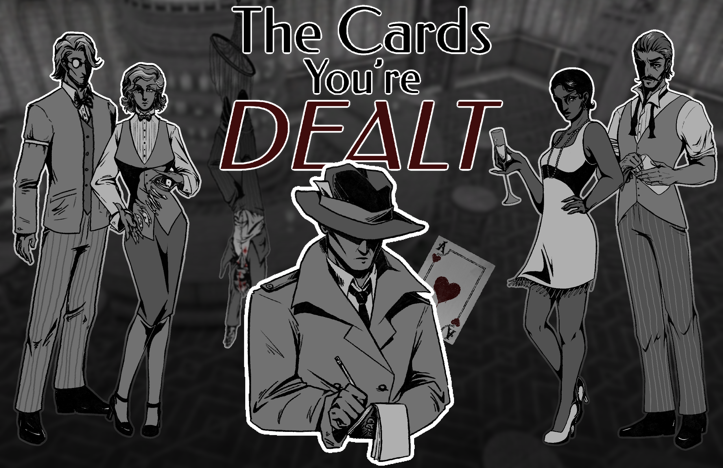 The Cards You're Dealt
