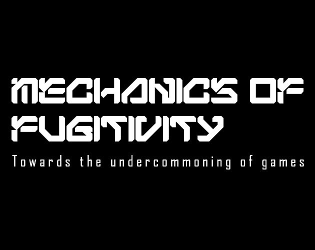 Cover image for mechanics of fugitivity