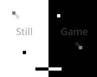 Still Game [Free] [Strategy]