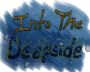 Into The Deepside [Free] [Visual Novel] [Windows]